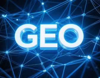 重庆市​GEO优化重塑智能搜索格局，开启数字化推广新方式